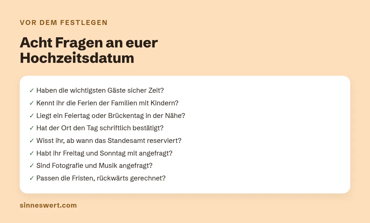 Grafik: Prüfliste vor dem Festlegen des Hochzeitsdatums mit acht Fragen, von wichtigsten Gästen bis Fristen rückwärts gerechnet.
